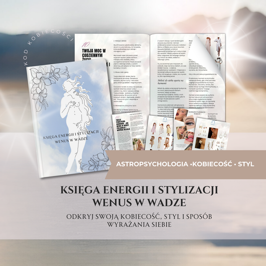Księga Energii i Stylizacji Wenus w Wadze