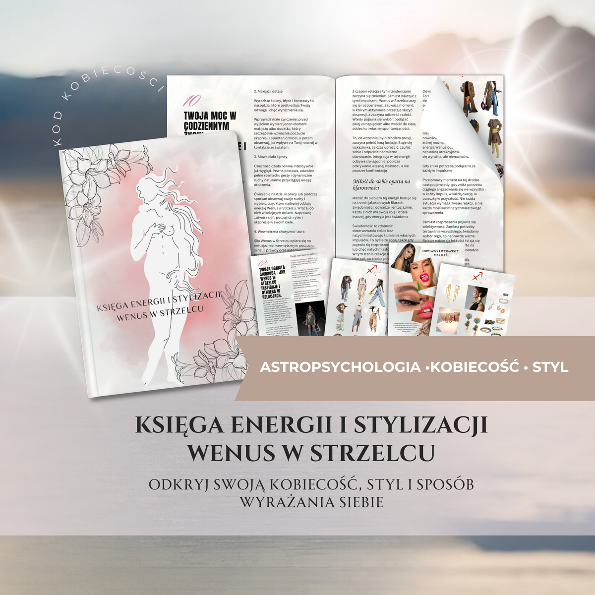 Księga Energii i Stylizacji Wenus w Strzelcu
