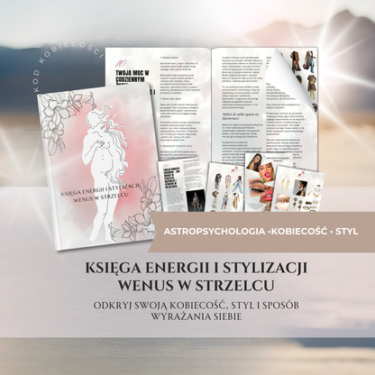Księga Energii i Stylizacji Wenus w Strzelcu