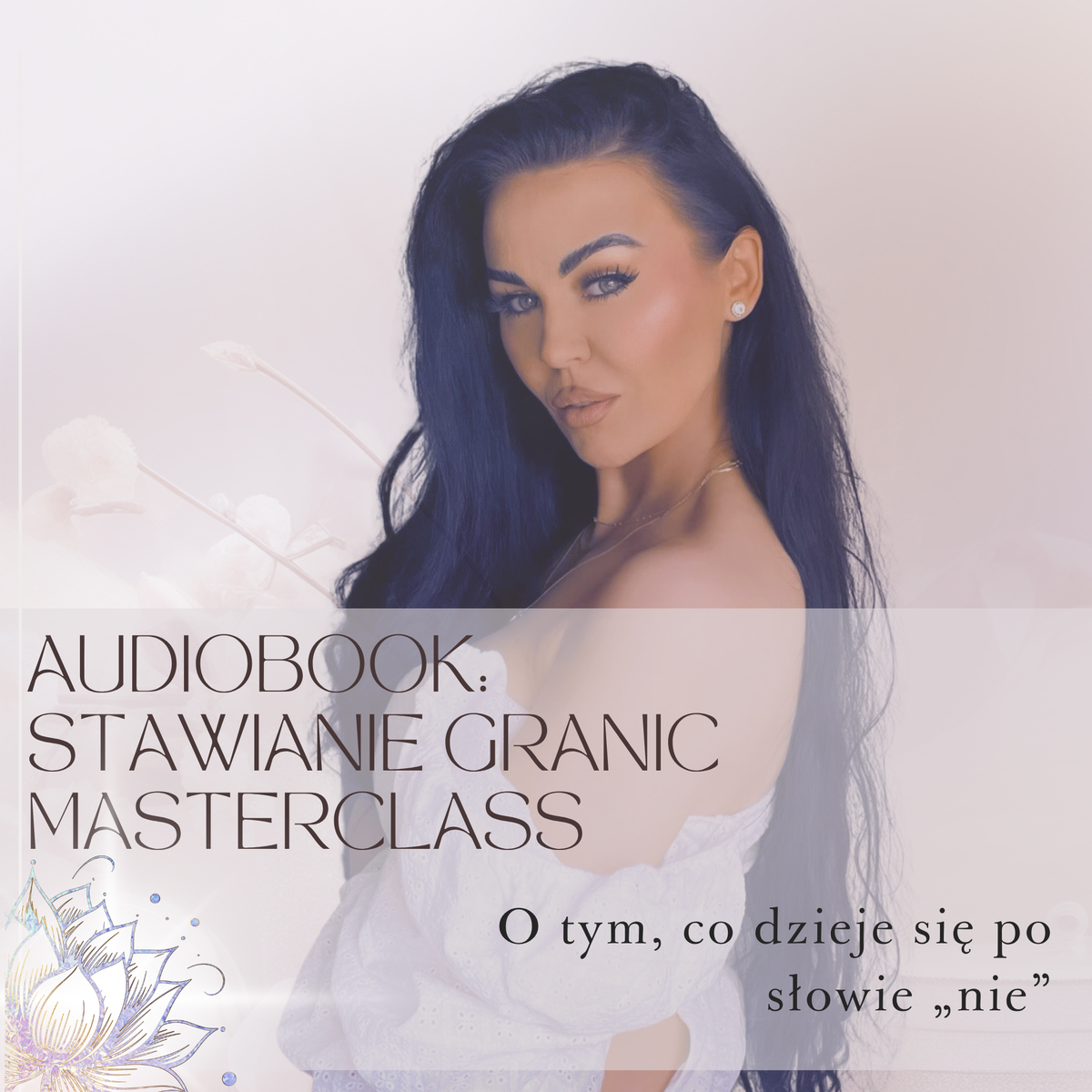 Stawianie granic | Kiedy przestajesz być wygodna | Masterclass o granicach, poczuciu winy i odwadze bycia sobą